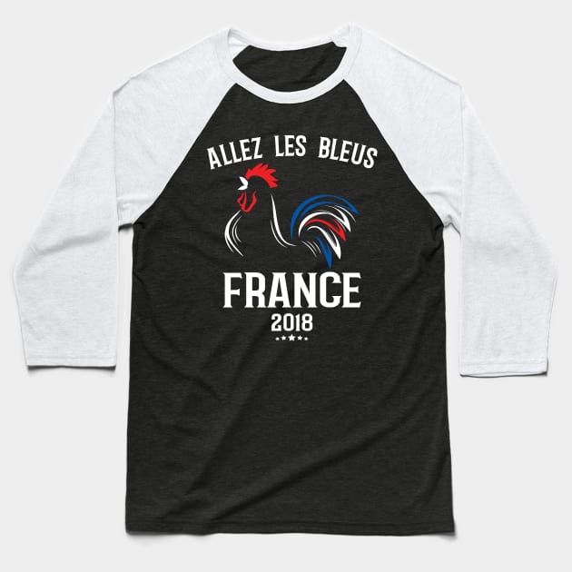 World Cup Champions France Soccer Football 2018 Allez Les Bleus Baseball T-Shirt by HCMGift